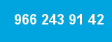 966 243 91 42 966 243 91 42